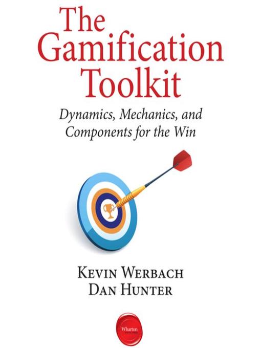 Title details for The Gamification Toolkit by Dan Hunter - Available